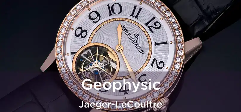  Geophysic Jaeger-LeCoultre