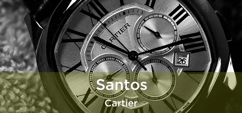 Santos Cartier